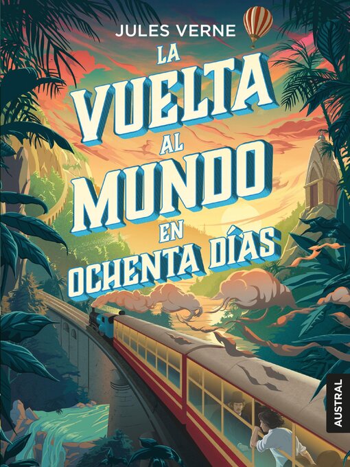 Title details for La vuelta al mundo en ochenta días by Julio Verne - Available